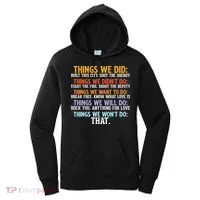 Things We Did Didn't Want Will Won't Do Sarcastic Funny Gift Women's Hoodie thumb 0