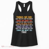 Things We Did Didn't Want Will Won't Do Sarcastic Funny Gift Women's Tank Top thumb 0