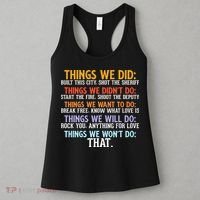 Things We Did Didn't Want Will Won't Do Sarcastic Funny Gift Women's Tank Top thumb 3