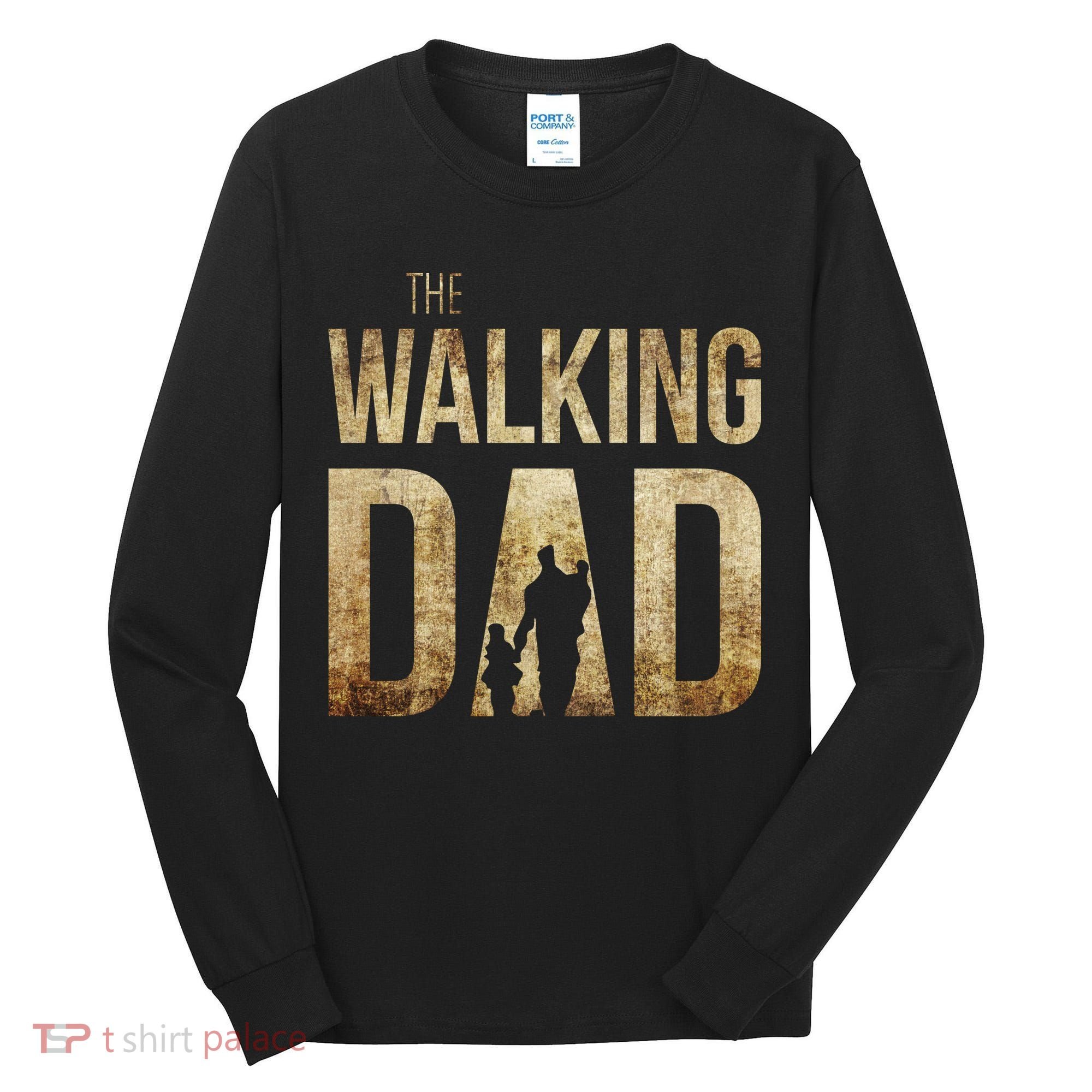 The Walking Dad Tall Long Sleeve Shirt