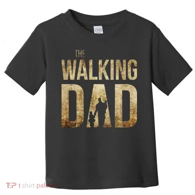 The Walking Dad Toddler T-Shirt