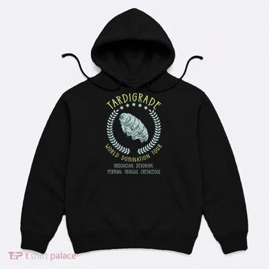 Tardigrade World Domination Microbiologist Gift Hoodie