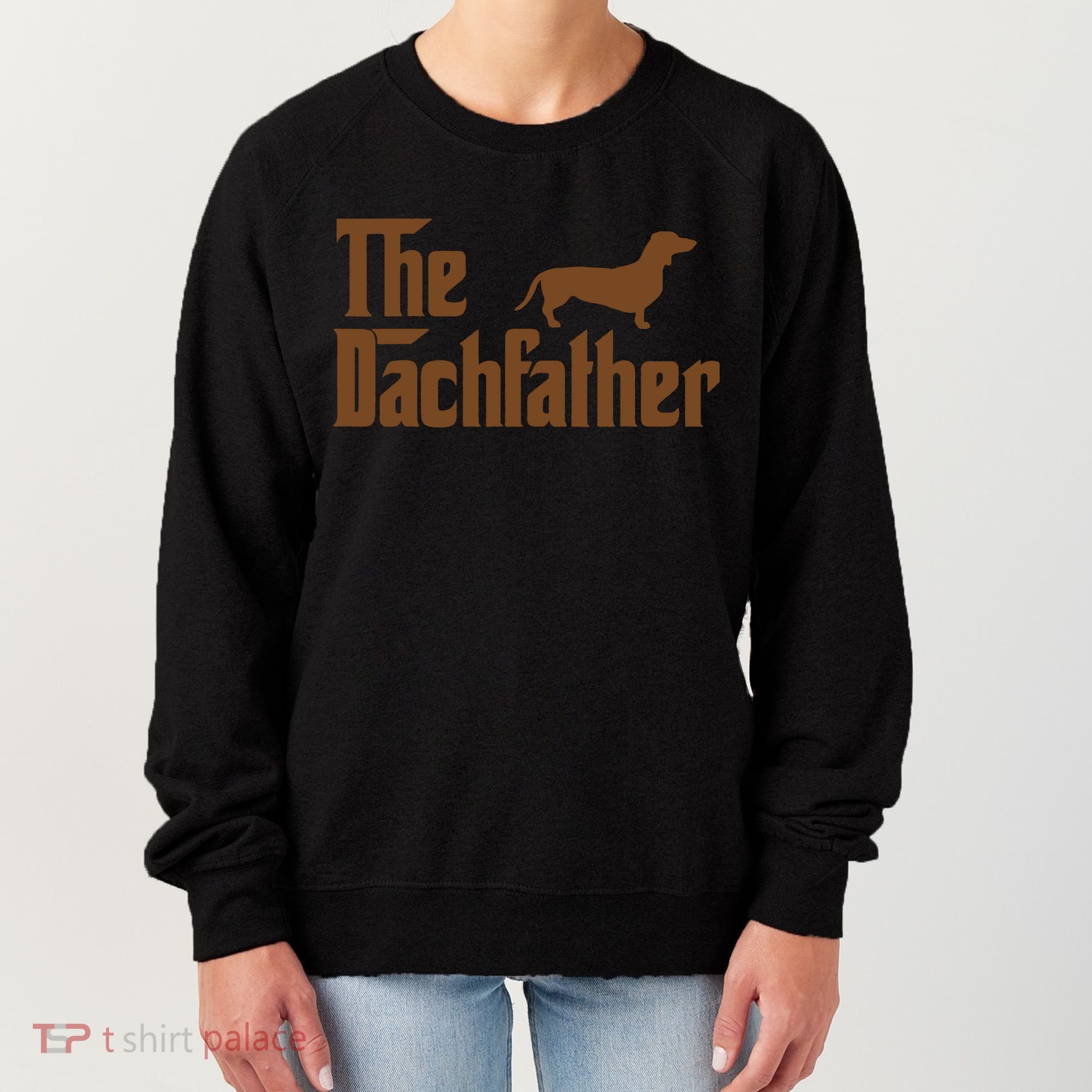 The Weiner Dog Father Funny Dachshund Women's Sweatshirt
