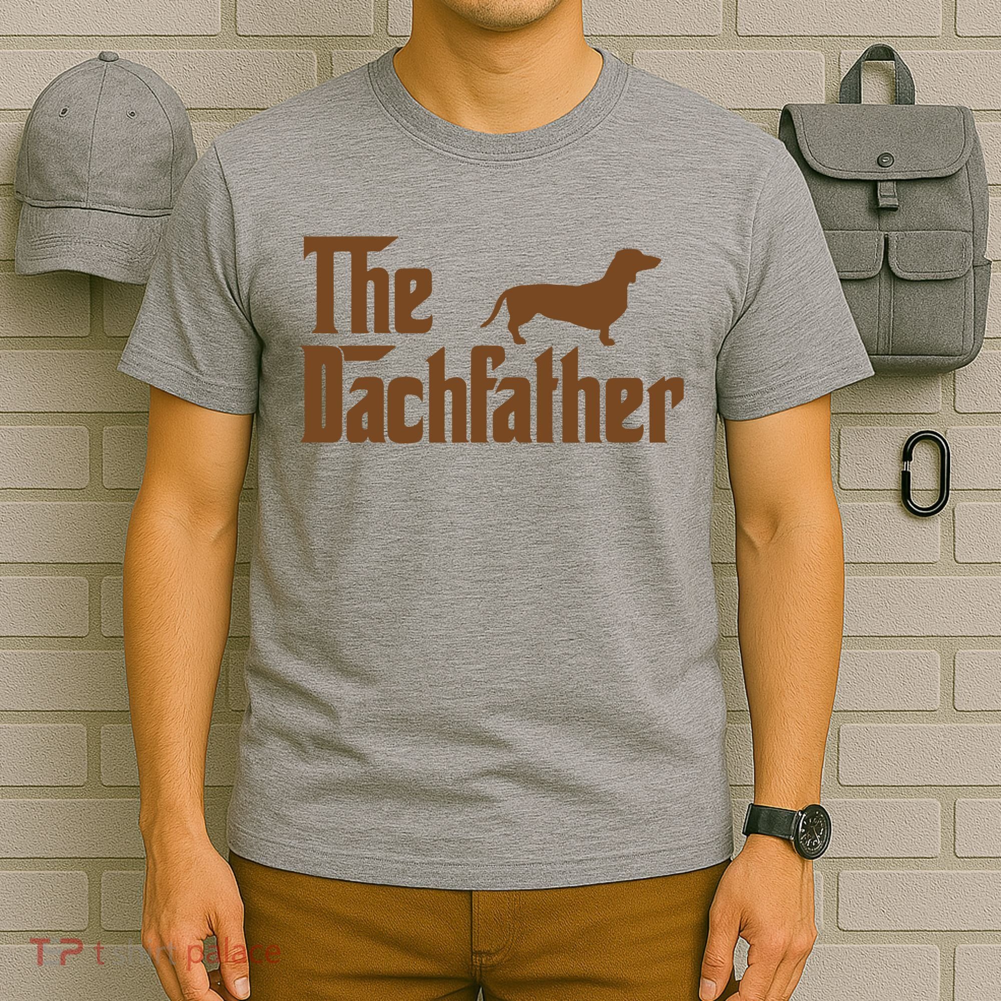 The Weiner Dog Father Funny Dachshund T-Shirt