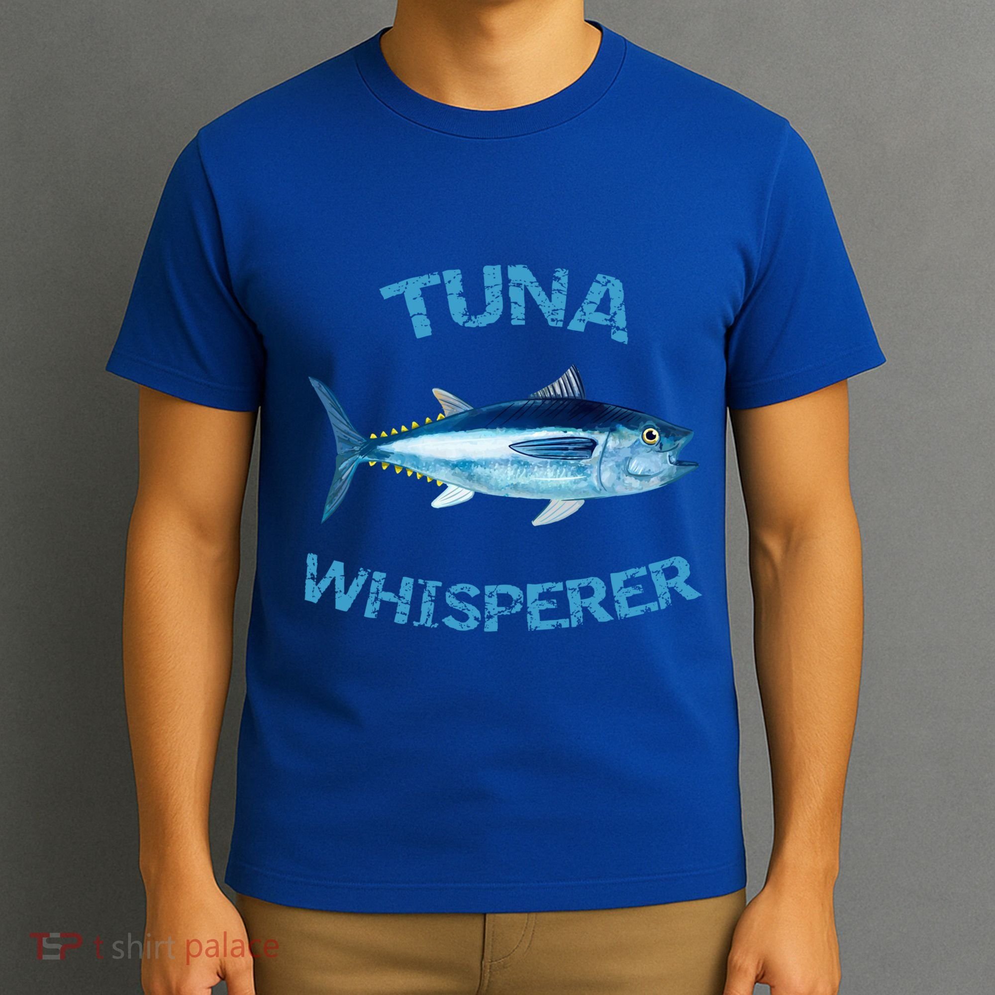 Tuna Whisperer Deep Sea Fishing Tuna Fish Bluefin Tuna Gift T-Shirt