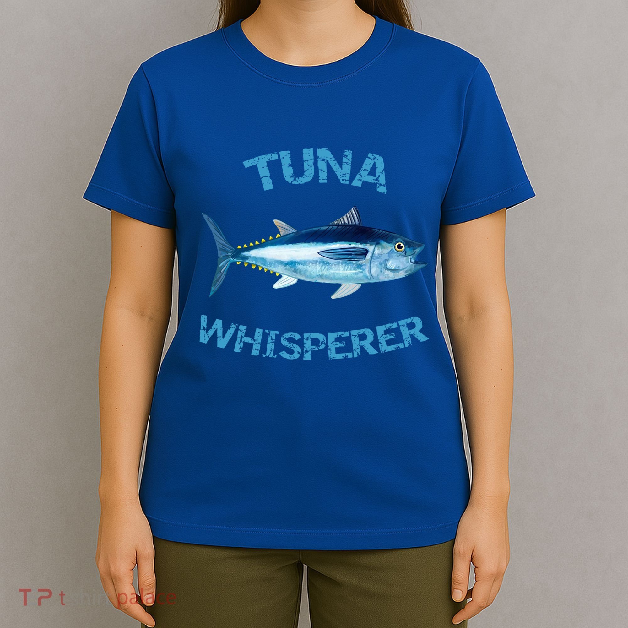 Tuna Whisperer Deep Sea Fishing Tuna Fish Bluefin Tuna Gift T-Shirt