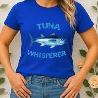 Tuna Whisperer Deep Sea Fishing Tuna Fish Bluefin Tuna Gift Women's T-Shirt thumb 2