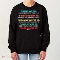 Things We Did Didn't Want Will Won't Do Women's Sweatshirt thumb 0