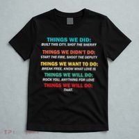 Things We Did Didn't Want Will Won't Do T-Shirt thumb 5