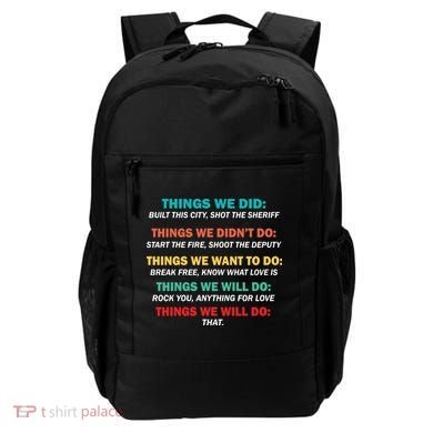 Things We Did Didn't Want Will Won't Do Backpack