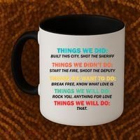 Things We Did Didn't Want Will Won't Do Coffee Mug thumb 2