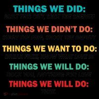 Things We Did Didn't Want Will Won't Do Coffee Mug thumb 5
