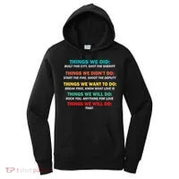 Things We Did Didn't Want Will Won't Do Women's Hoodie thumb 0