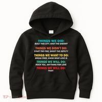 Things We Did Didn't Want Will Won't Do Kids Hoodie thumb 0