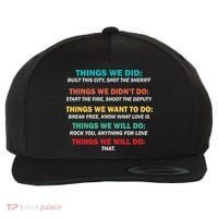 Things We Did Didn't Want Will Won't Do Wool Snapback Cap thumb 0