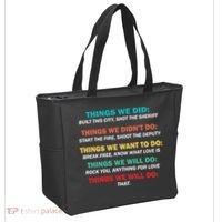 Things We Did Didn't Want Will Won't Do Tote Bag thumb 2
