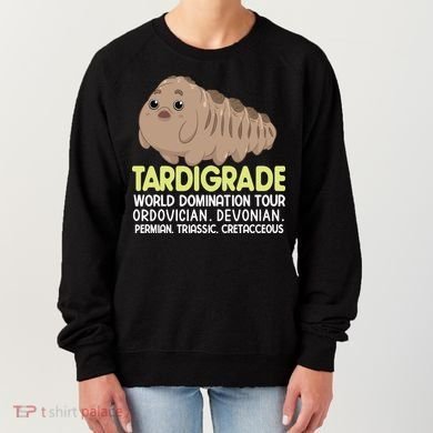 Tardigrade World Domination Tour Women's Sweatshirt