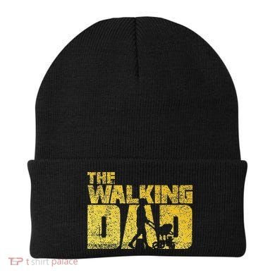 The Walking Dad Father Fathers Day Gift Beanie
