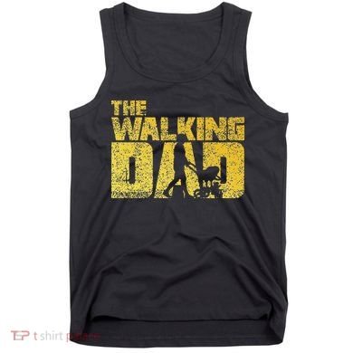The Walking Dad Father Fathers Day Gift Tank Top