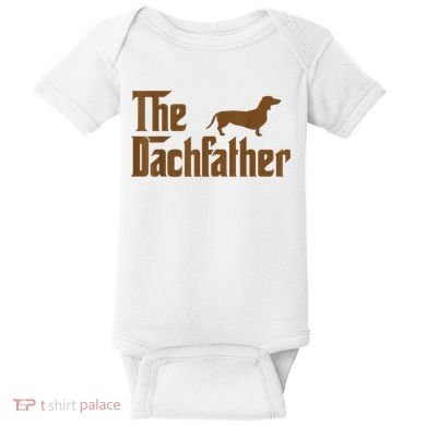 The Weiner Dog Father Funny Dachshund Baby Bodysuit