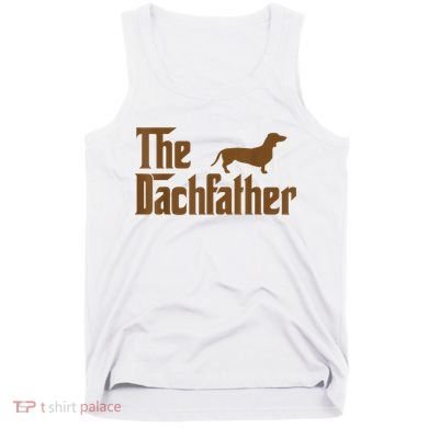 The Weiner Dog Father Funny Dachshund Tank Top