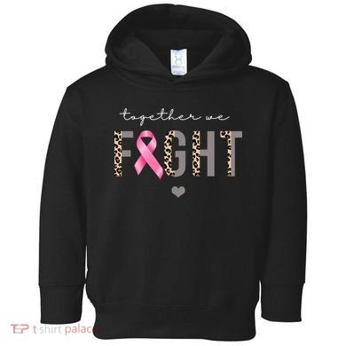 Together We Fight Breast Cancer Awareness Leopard Toddler Hoodie