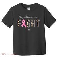 Together We Fight Breast Cancer Awareness Leopard Toddler T-Shirt thumb 0