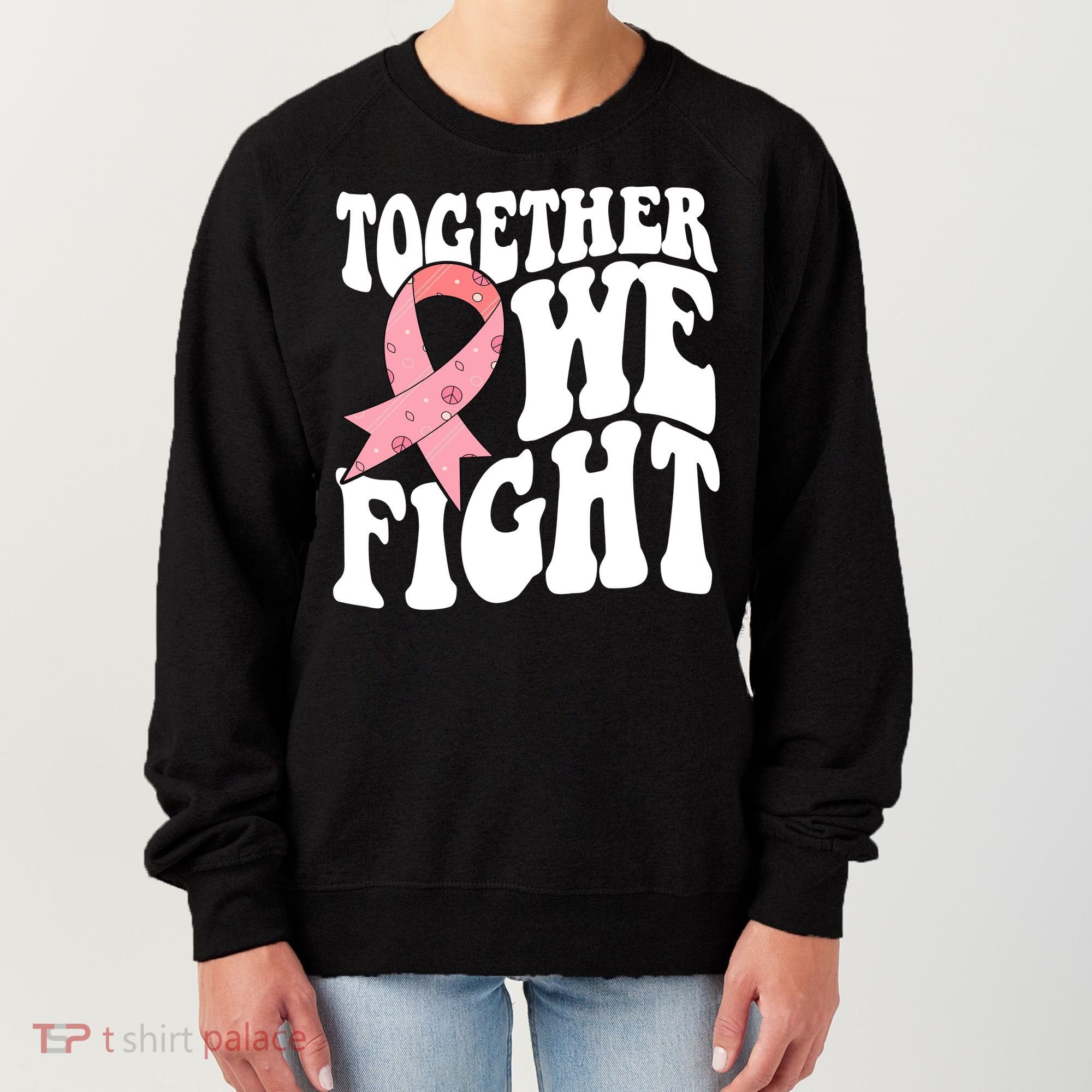 Together We Fight Breast Cancer Retro Women's Sweatshirt