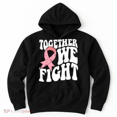 Together We Fight Breast Cancer Retro Hoodie