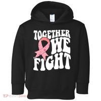 Together We Fight Breast Cancer Retro Toddler Hoodie thumb 0