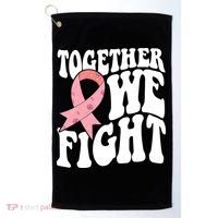 Together We Fight Breast Cancer Retro Golf Towel thumb 0