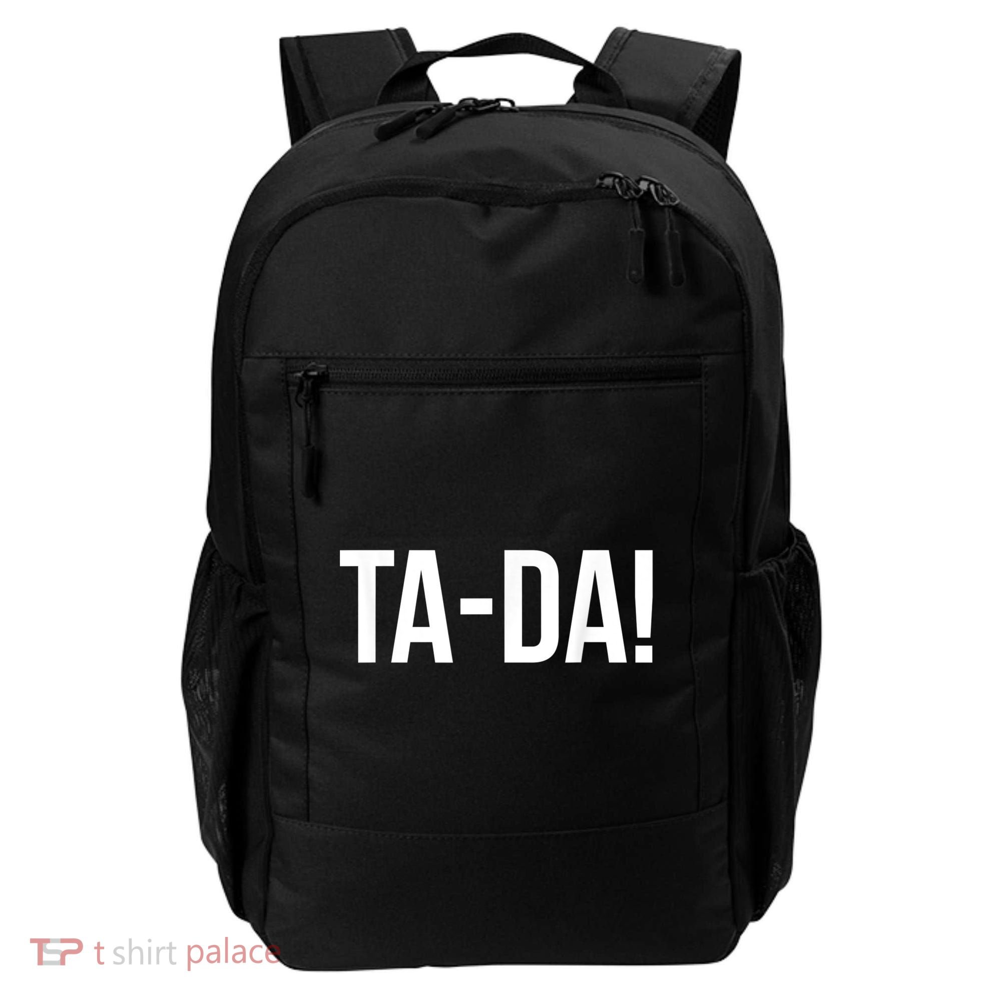 TaDa! With Funny Sayings For Magicians Party Tricks Backpack
