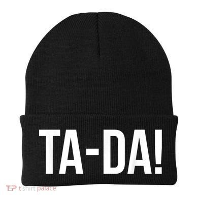 TaDa! With Funny Sayings For Magicians Party Tricks Beanie