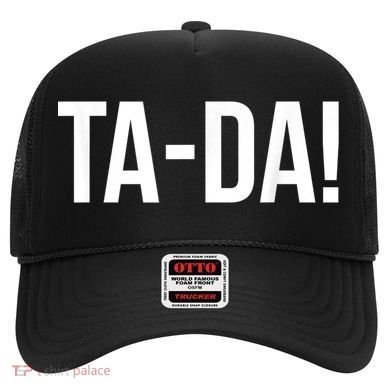 TaDa! With Funny Sayings For Magicians Party Tricks Hat