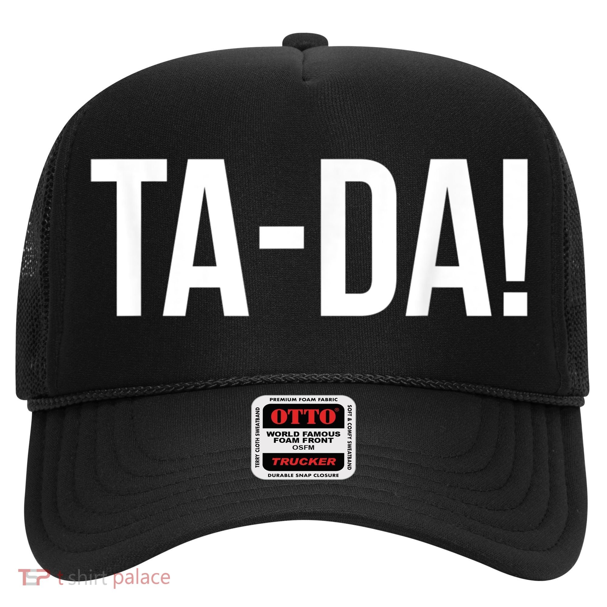 TaDa! With Funny Sayings For Magicians Party Tricks Hat