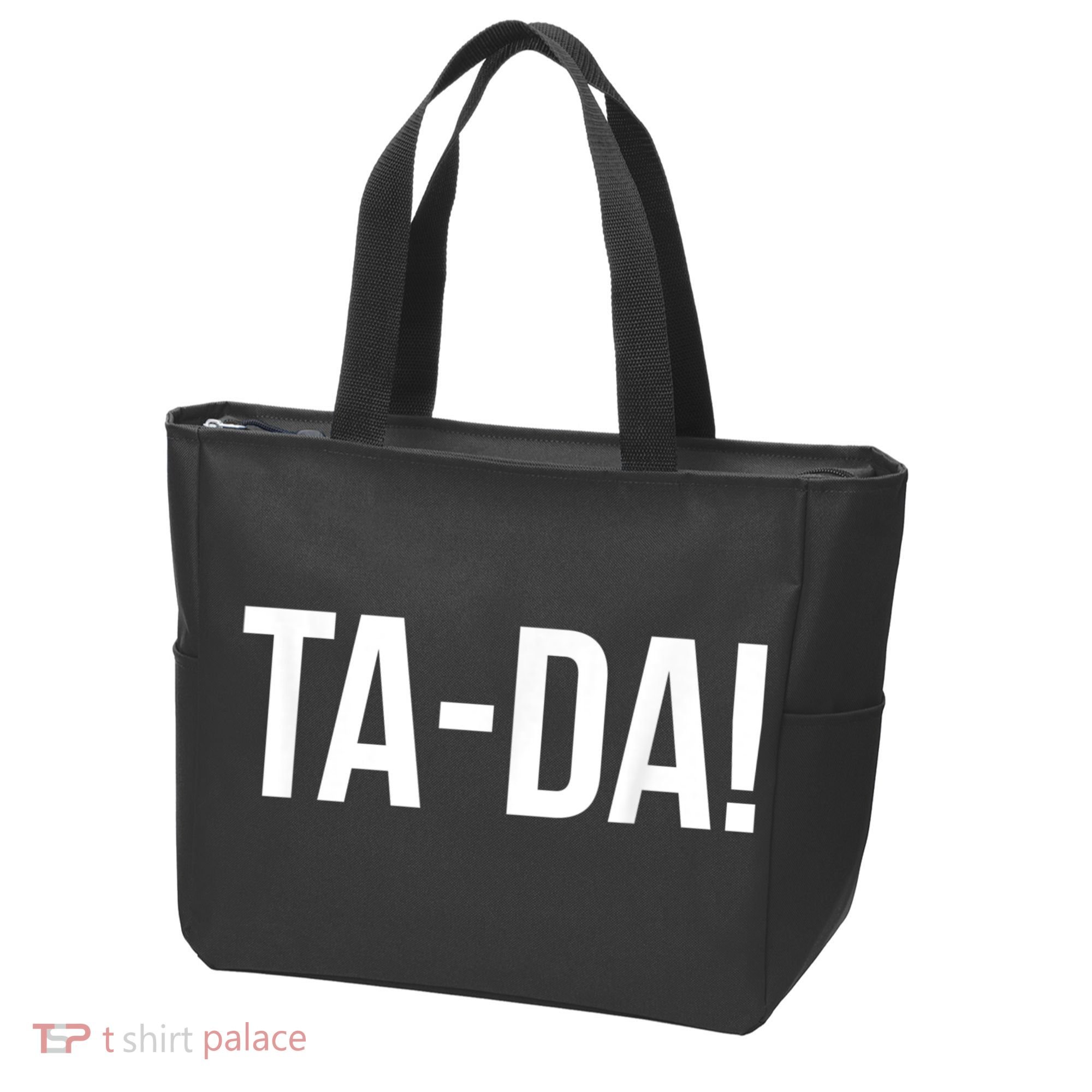 TaDa! With Funny Sayings For Magicians Party Tricks Tote Bag