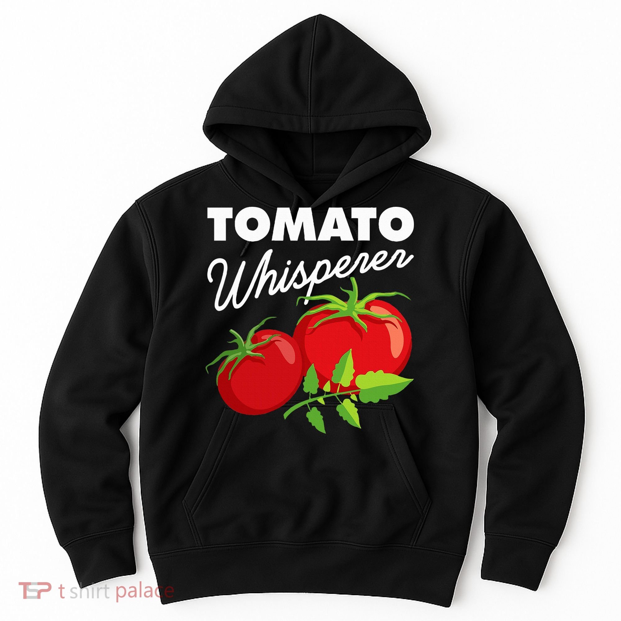 Tomato Whisperer Funny Vegan Farmer Garden Farm Lover Outfit Hoodie