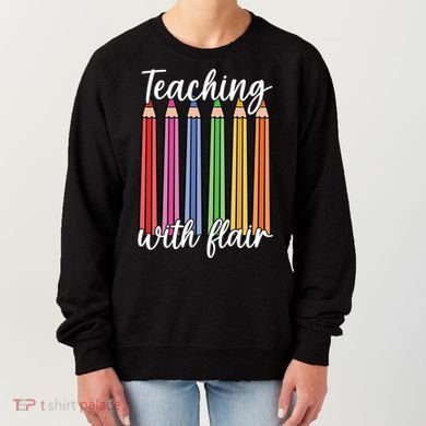 Teaching With Flair Colorful Pencil School Women's Sweatshirt