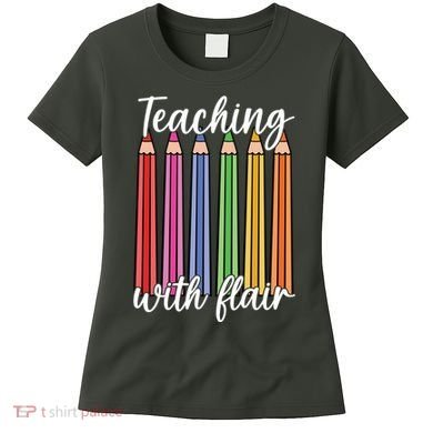 Teaching With Flair Colorful Pencil School Women's T-Shirt