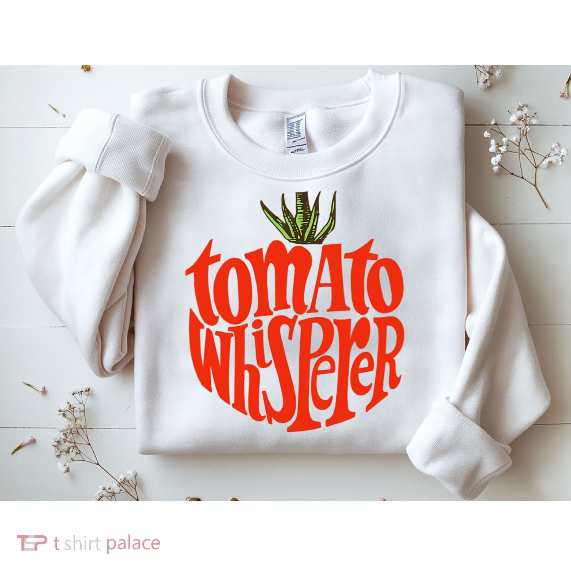 Tomato Whisperer For Gardening Enthusiasts Sweatshirt
