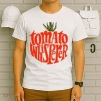 Tomato Whisperer For Gardening Enthusiasts T-Shirt thumb 6