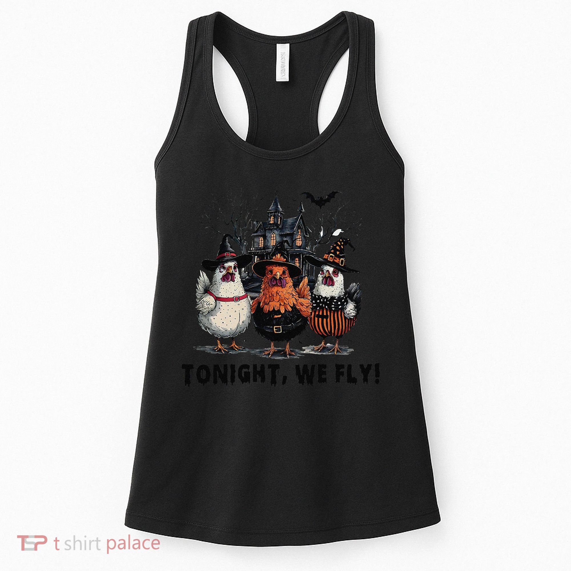 Tonight We Fly Funny Chicken Halloween Spooky Season Women's Tank Top