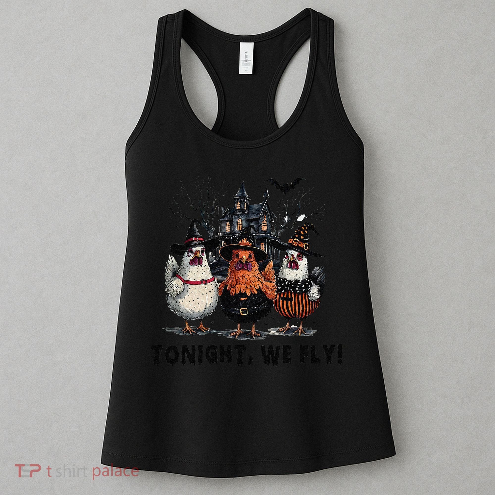 Tonight We Fly Funny Chicken Halloween Spooky Season Women's Tank Top