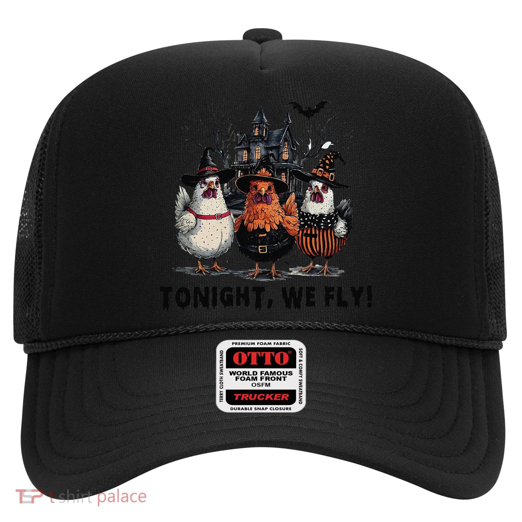 Tonight We Fly Funny Chicken Halloween Spooky Season Hat
