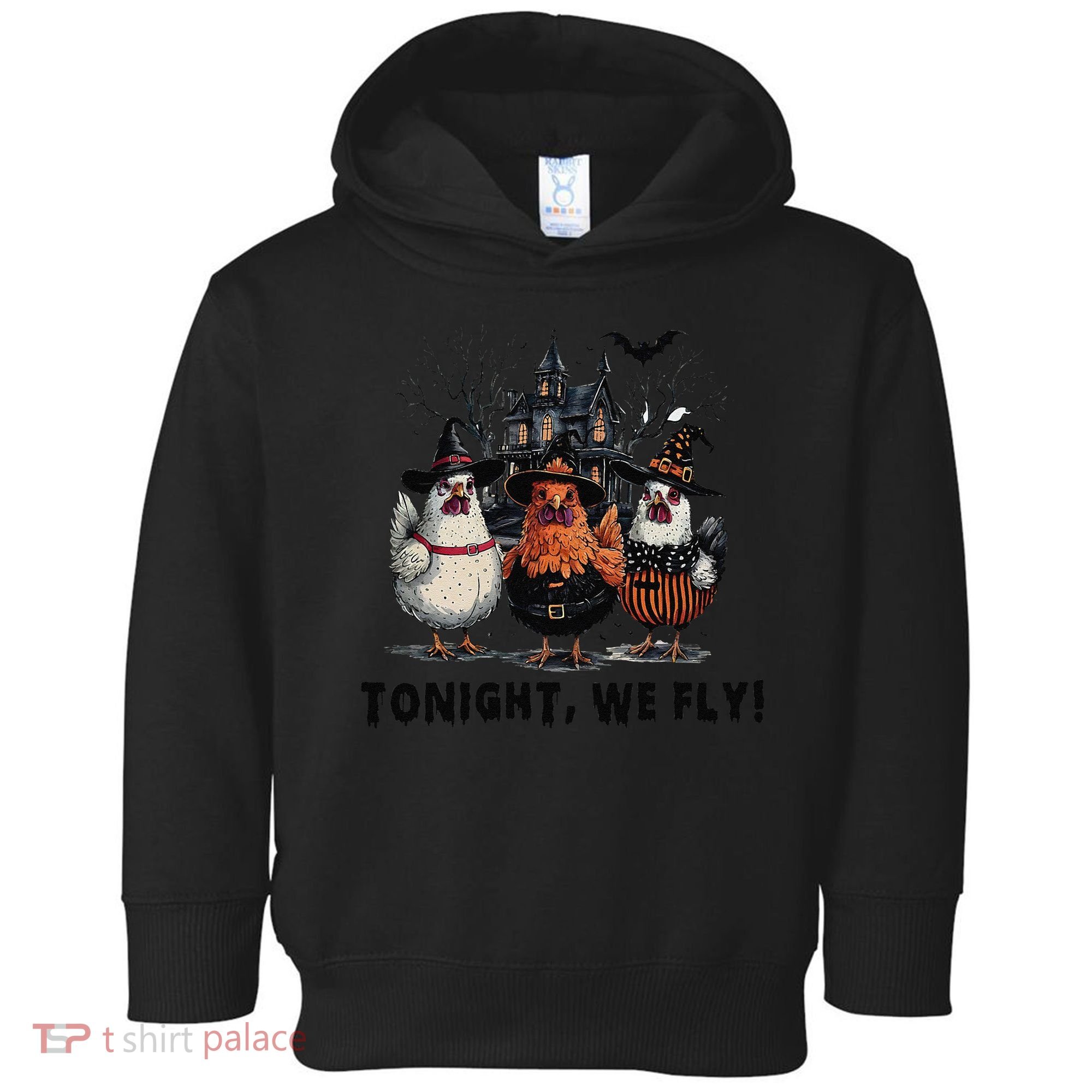Tonight We Fly Funny Chicken Halloween Spooky Season Toddler Hoodie