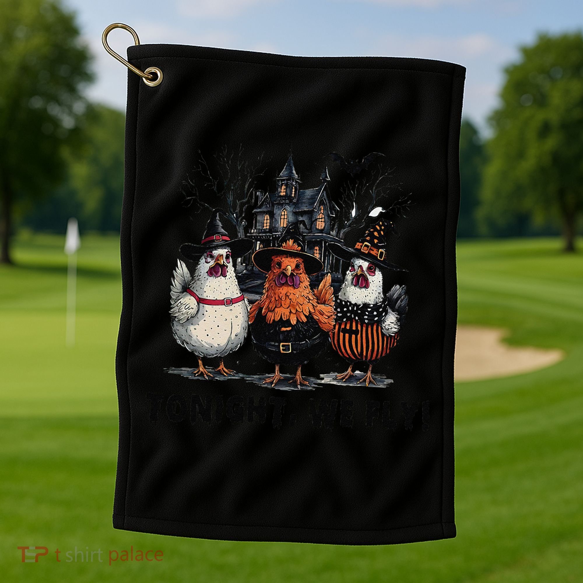 Tonight We Fly Funny Chicken Halloween Spooky Season Golf Towel