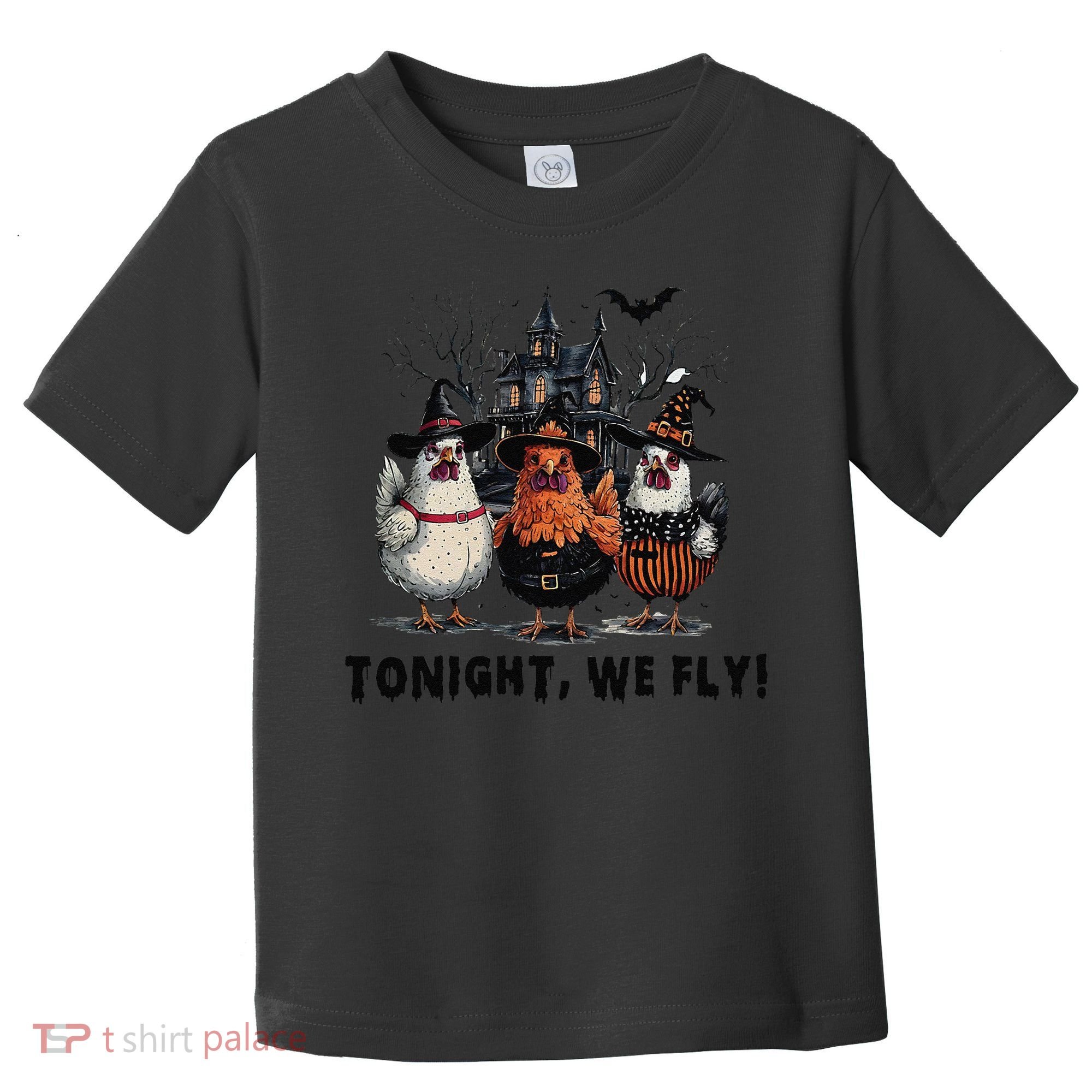 Tonight We Fly Funny Chicken Halloween Spooky Season Toddler T-Shirt