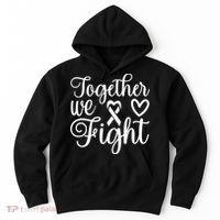 Together We Fight Breast Cancer Awareness Hoodie thumb 0