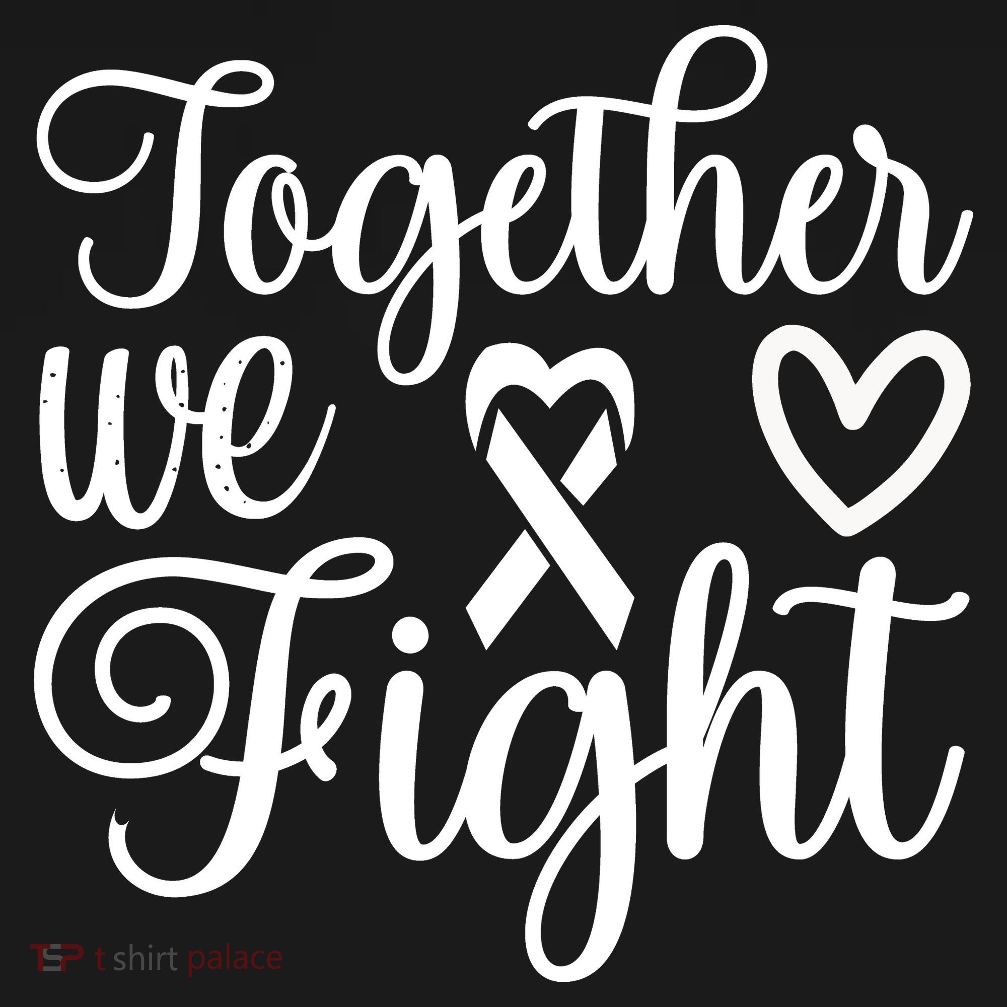 Together We Fight Breast Cancer Awareness Women's T-Shirt