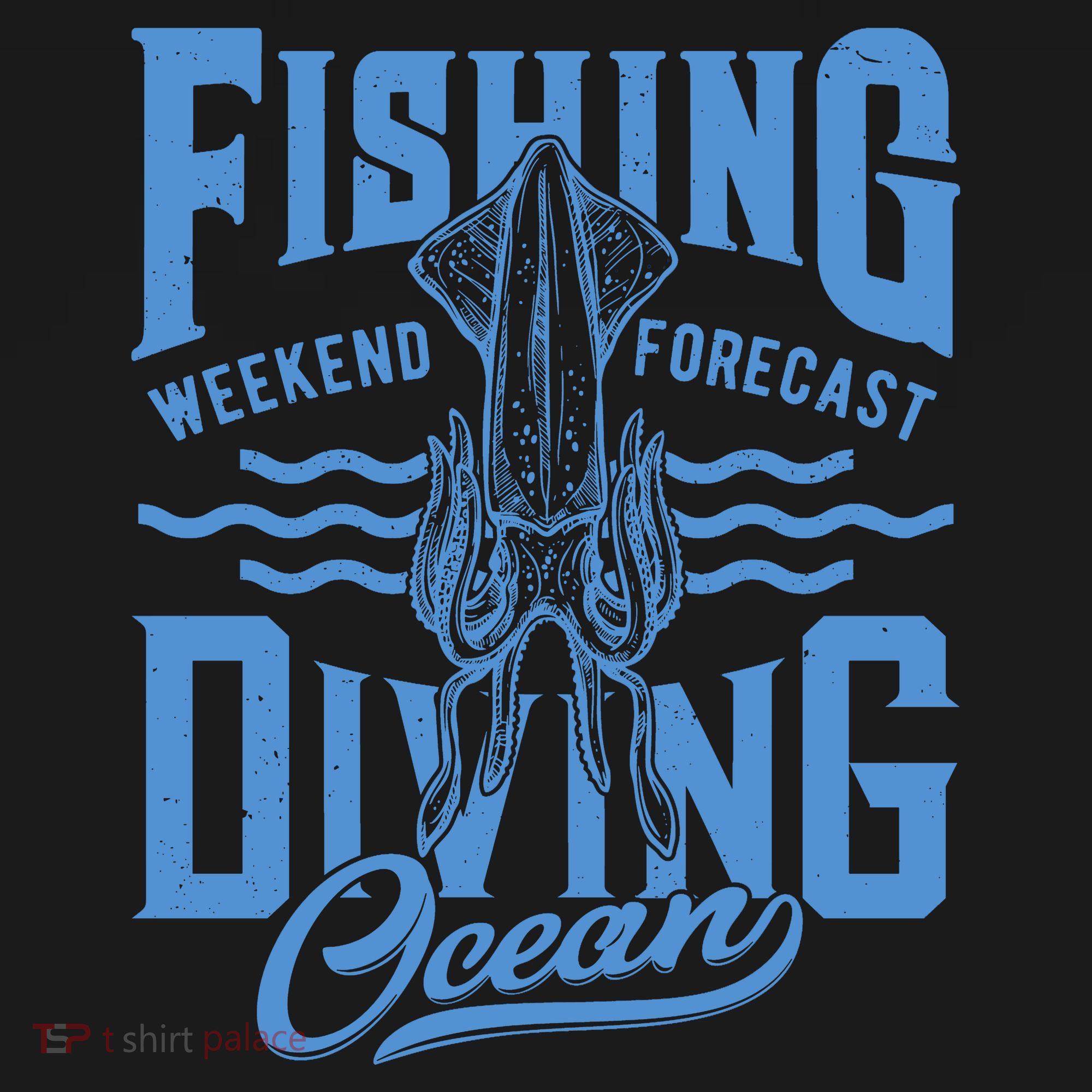 The Weekend Forecast Is Ocean Fishing And Diving Coaster